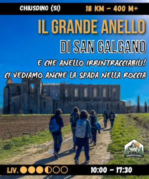 Il Grande Anello di San GALGANO e la spada nella roccia - dom 14/12