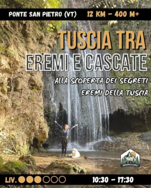 Tuscia tra Eremi e Cascate mozzafiato - dom 22/03