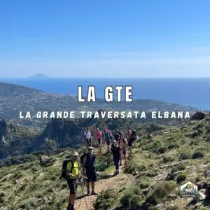 La GTE - La GRANDE TRAVERSATA ELBANA - 2/4 ottobre