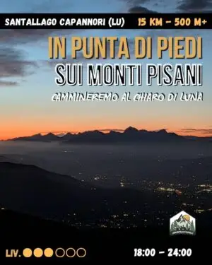 Sentieri Notturni: In Punta di Piedi sui Monti Pisani al Chiar di Luna - sab 04/07