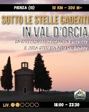 Tramonto dorato a Vitaleta e notte magica sotto le stelle cadenti in val d'Orcia -sab 08/08