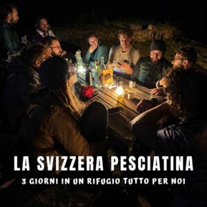 Halloween in rifugio tutto per noi: 3 giorni nella Svizzera Pesciatina tra Castelli Perduti e vette - 30/10 - 01/11